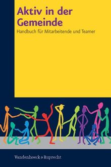 Miteinander in der Kirche, Hierarchie Lfd. Nr.: Aktiv in der Gemeinde: Handbuch für Mitarbeitende