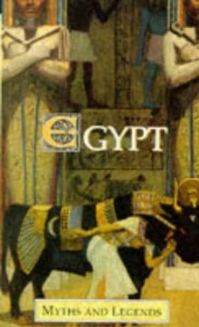 Egypt Myths And Legends (Myths & Legends)