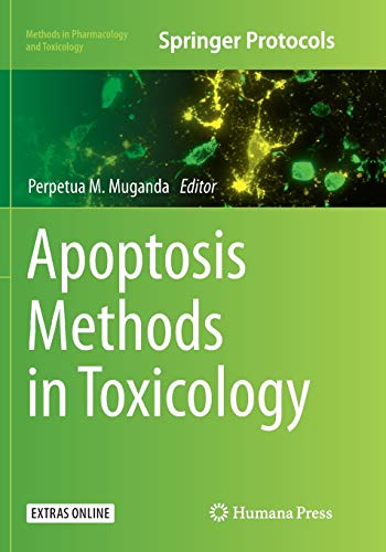 Apoptosis Methods in Toxicology (Methods in Pharmacology and Toxicology)