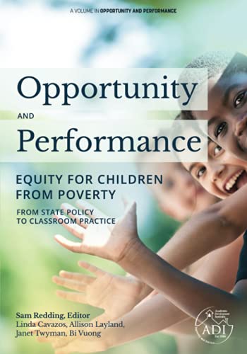 Opportunity and Performance: Equity for Children from Poverty