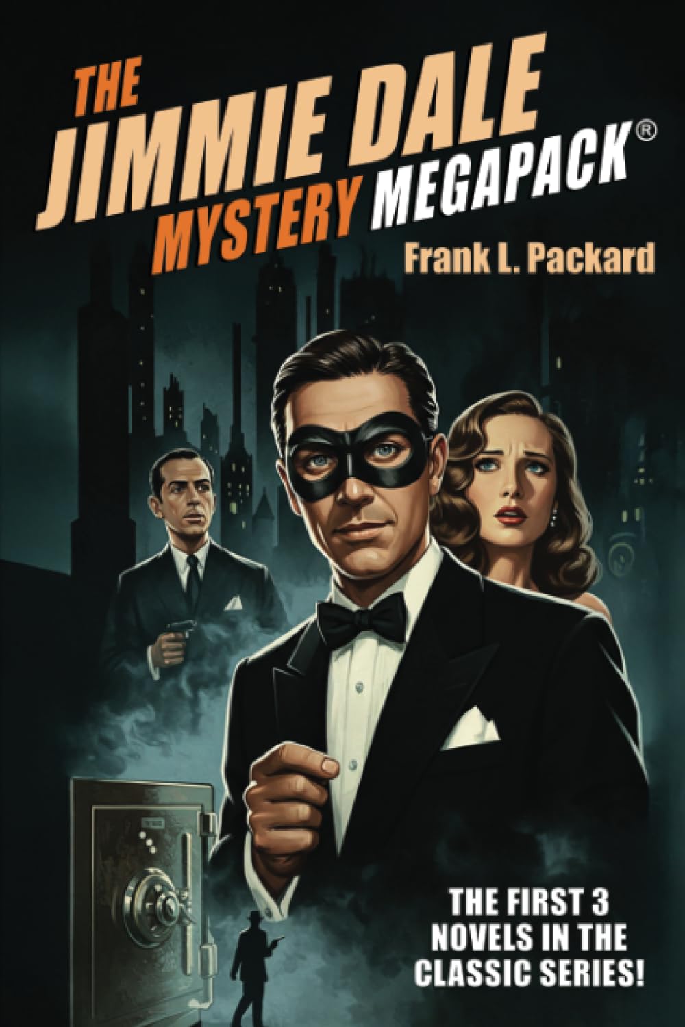 The Jimmie Dale Mystery MEGAPACK®