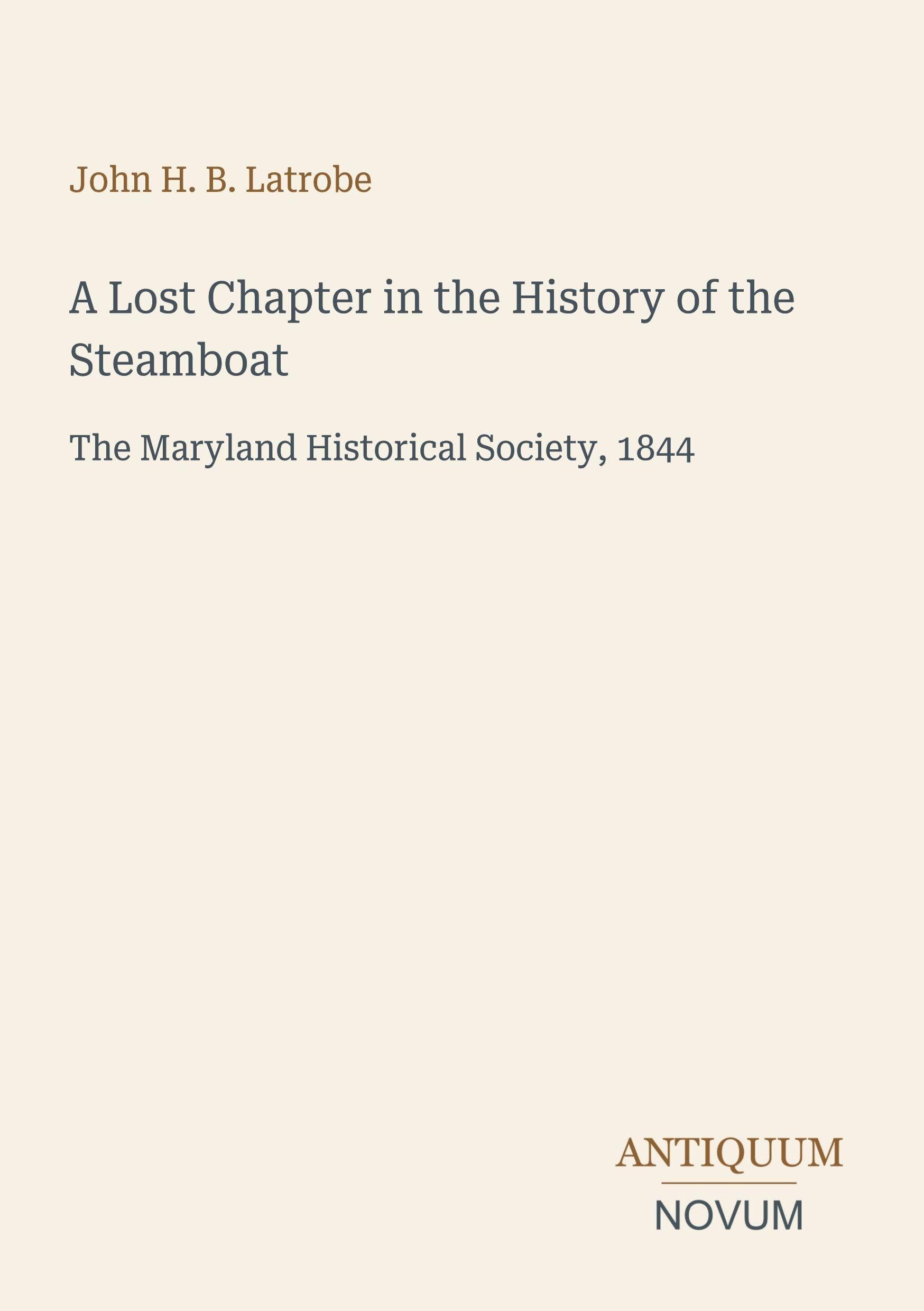 A Lost Chapter in the History of the Steamboat
