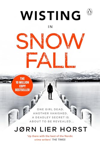 Snow Fall: The gripping new Detective Wisting thriller
