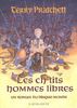 Les ch'tits hommes libres : un roman du disque-monde