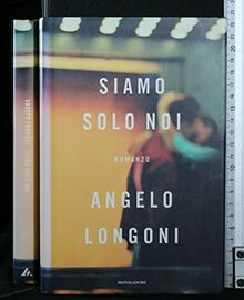 Siamo solo noi (Omnibus)