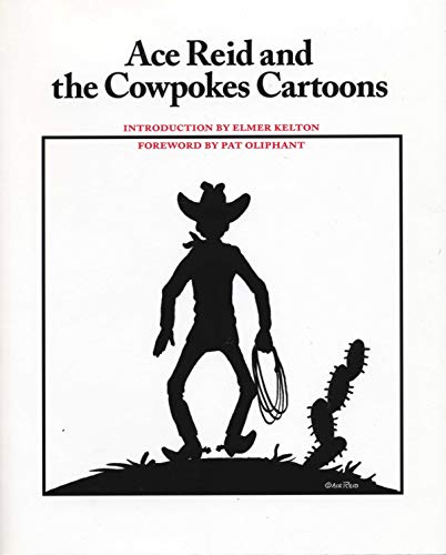 Ace Reid and the Cowpokes Cartoons (Southwestern Writers Collection Series)