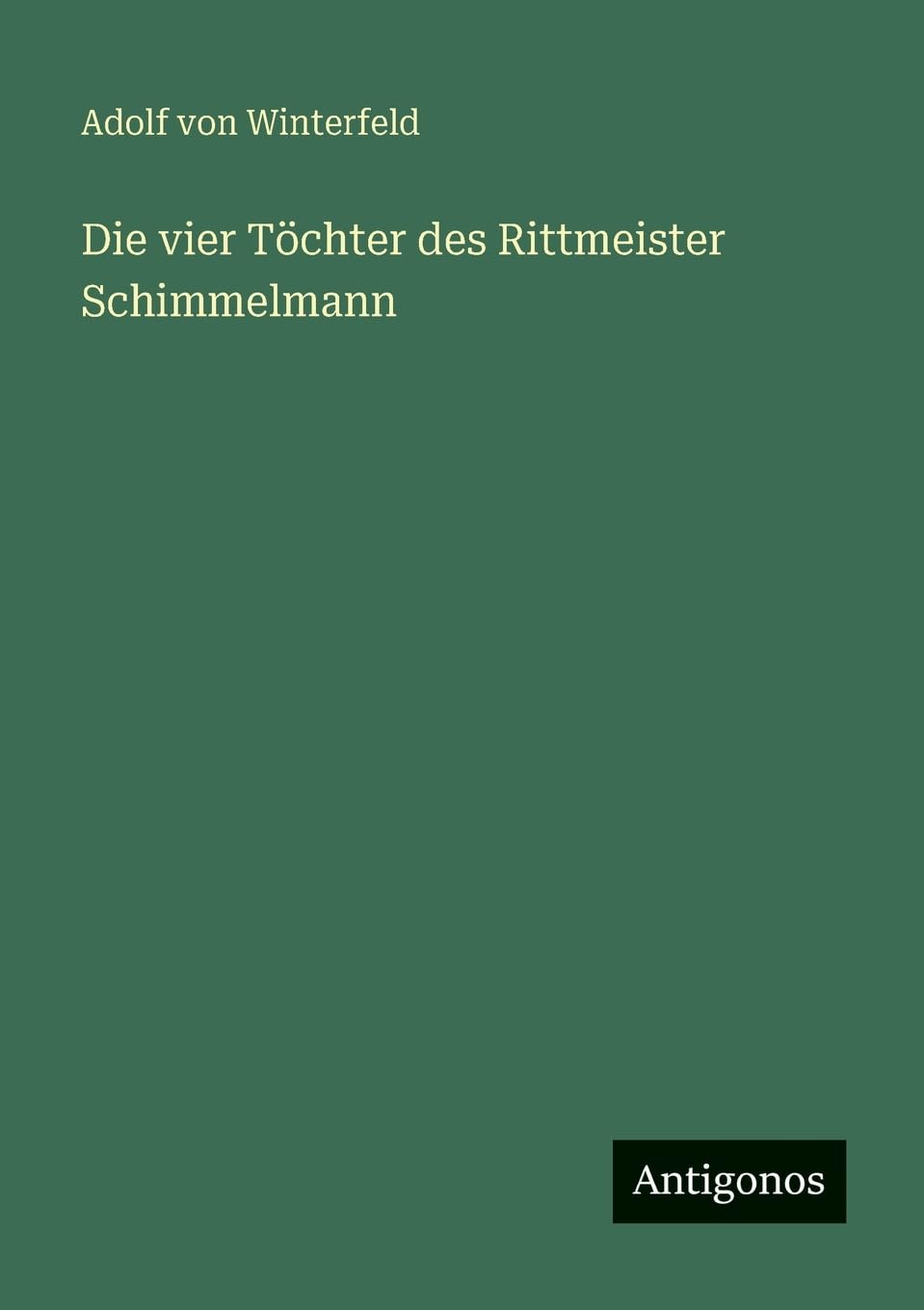 Die vier Töchter des Rittmeister Schimmelmann