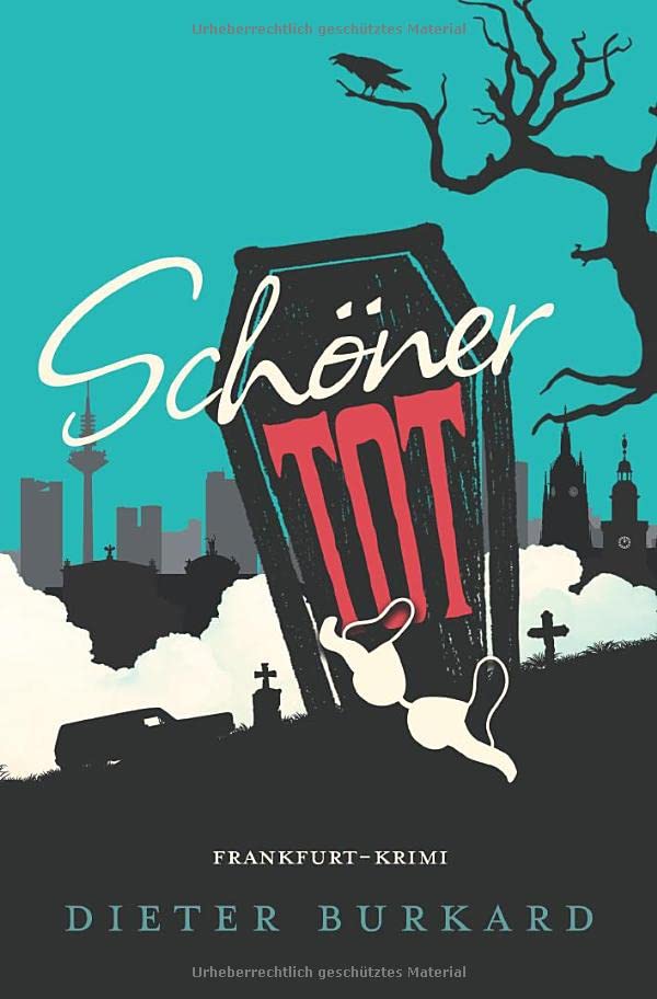 Schöner tot: Frankfurt-Krimi (David Meister)