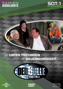 Der Bulle von Tölz 03: Unter Freunden / Bauernhochzeit