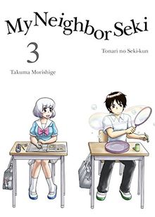 My Neighbor Seki, 3 von Morishige, Takuma | Buch | Zustand sehr gut