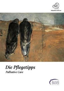 Die Pflegetipps: Palliative Care