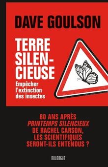 Terre silencieuse : empêcher l'extinction des insectes