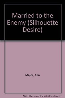 Married to the Enemy (Silhouette Desire S.)