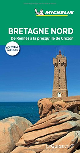 Bretagne Nord : de Rennes à la presqu'île de Crozon
