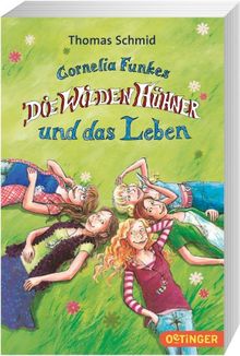 Cornelia Funkes Die Wilden Hühner und das Leben