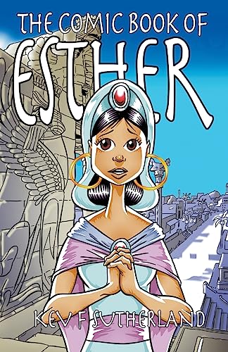 The Comic Book Of Esther