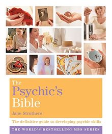 The Psychic's Bible (The Godsfield Bible Series)