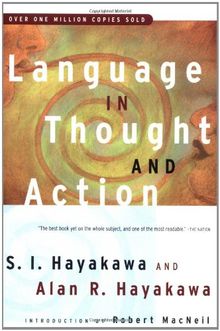 Language in Thought and Action: Fifth Edition
