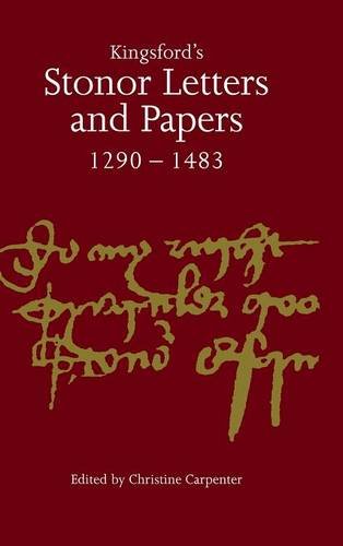 Kingsford's Stonor Letters and Papers 1290–1483 (Camden Classic Reprints, Band 1)
