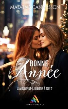 Bonne Année: Livre lesbien, Roman lesbien