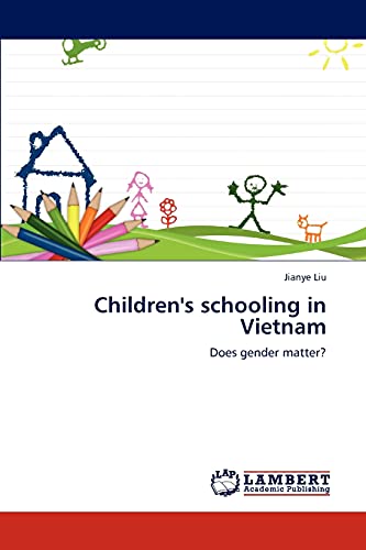 Children's schooling in Vietnam: Does gender matter?