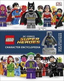 LEGO DC Super Heroes Character Encyclopedia (Dk Lego)