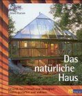 Das natürliche Haus