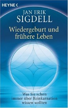 Wiedergeburt und frühere Leben. Was Sie schon immer über Reinkarnation wissen wollten