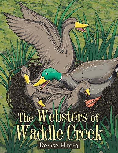 The Websters of Waddle Creek