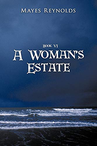 A Women's Estate: Book 6