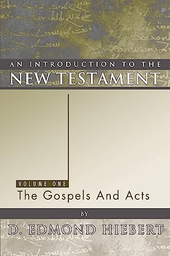 An Introduction to the New Testament, Volume 1: The Gospels and Acts