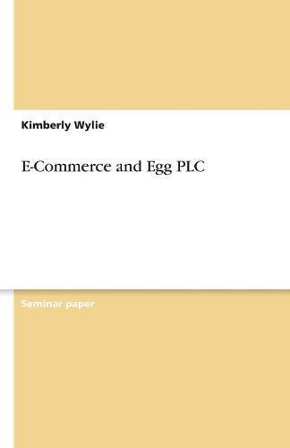 E-Commerce and Egg PLC
