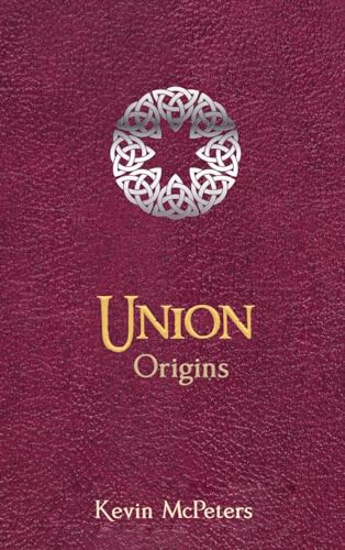 UNION: Origins