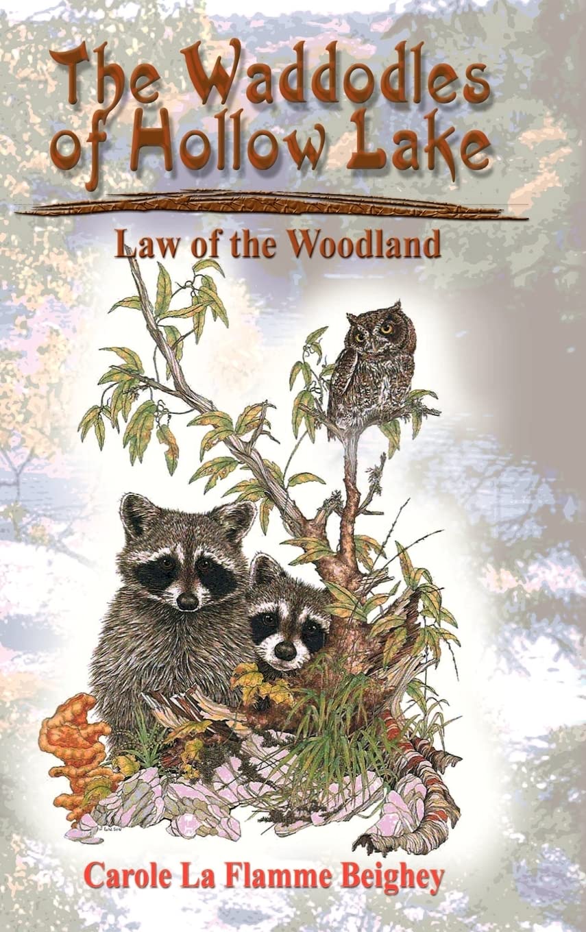 The Waddodles of Hollow Lake: Law of the Woodland