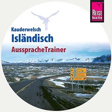 AusspracheTrainer Isländisch (Audio-CD): Reise Know-How Kauderwelsch-CD