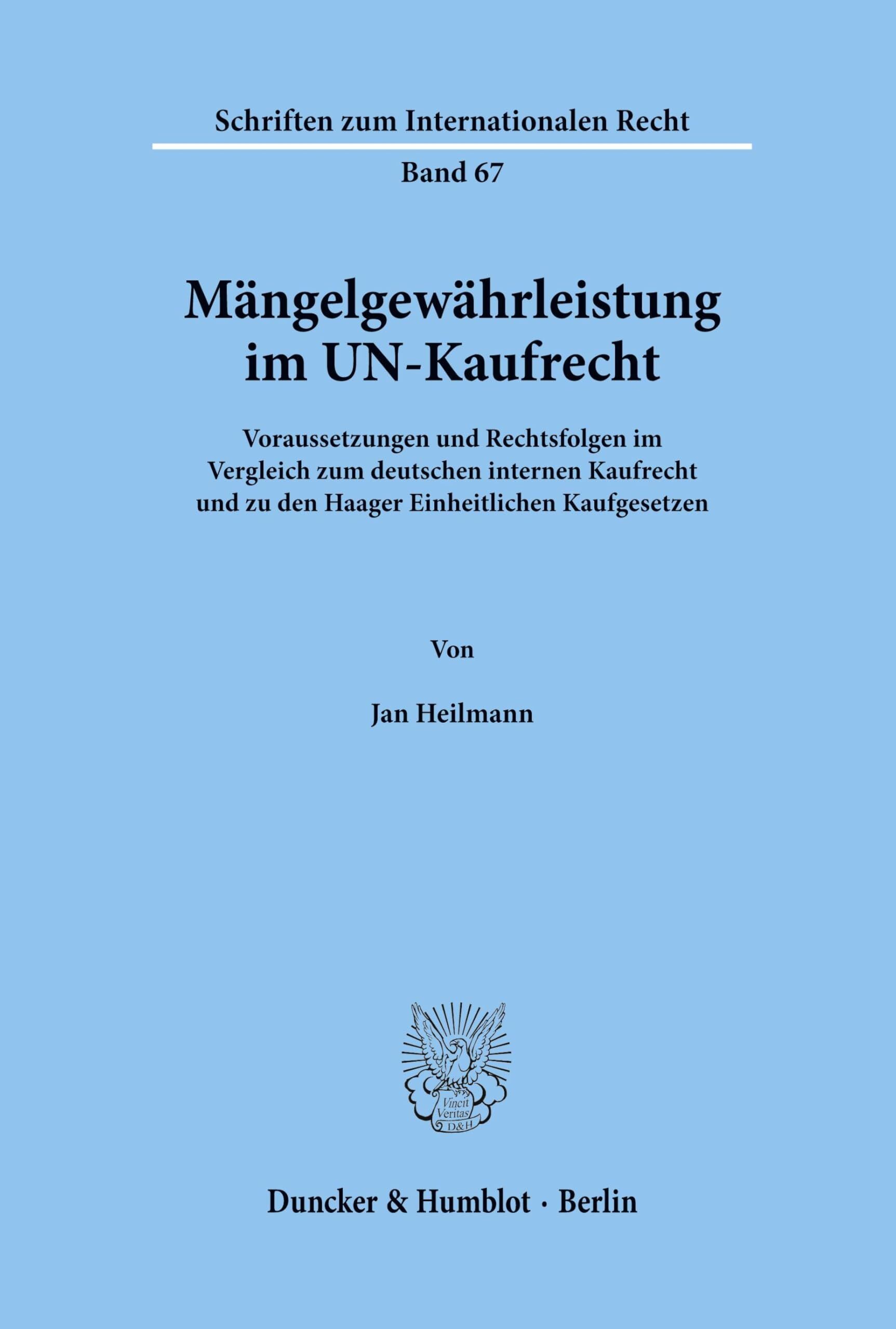 Mängelgewährleistung im UN-Kaufrecht.
