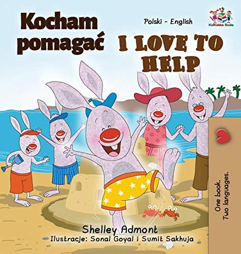 I Love to Help (Polish English Bilingual Book for Kids) (Polish English Bilingual Collection)