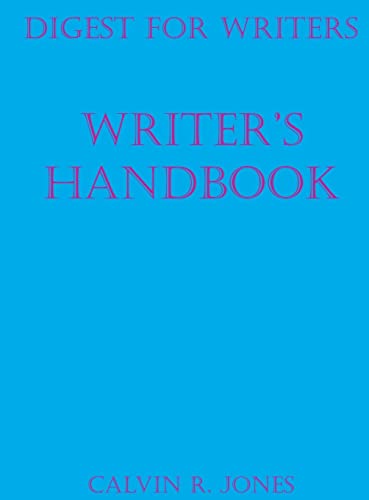 Digest for Writers: Writer's Handbook