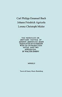 Nekrolog or Obituary Notice of Johann Sebastian Bach. Translated with an Introduction, Notes and Two Appendices by Walter Emery. (Facsimile of Autogra