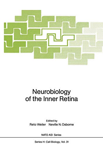 Neurobiology of the Inner Retina (Nato ASI Series (closed) / Nato ASI Subseries H: (closed)) (Nato ASI Subseries H:, 31, Band 31)