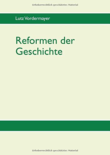 Reformen der Geschichte