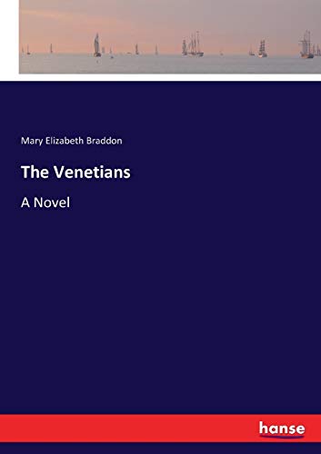 The Venetians: A Novel