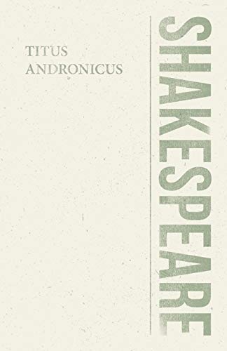 Titus Andronicus (Shakespeare Library)