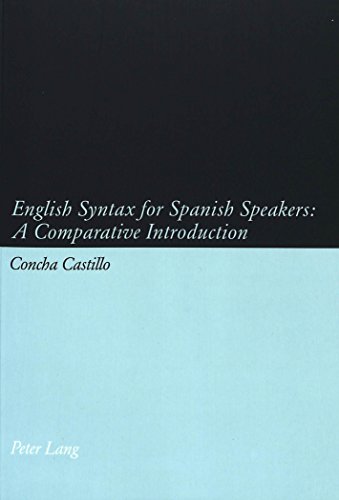 English Syntax for Spanish Speakers: A Comparative Introduction