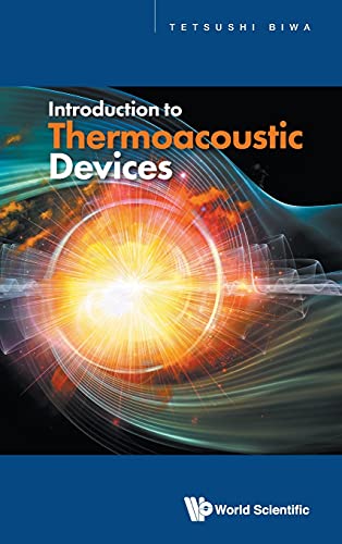 Introduction To Thermoacoustic Devices