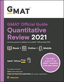 GMAT Official Guide Quantitative Review 2021: Book + Online Question Bank