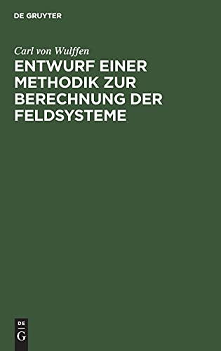 Entwurf einer Methodik zur Berechnung der Feldsysteme