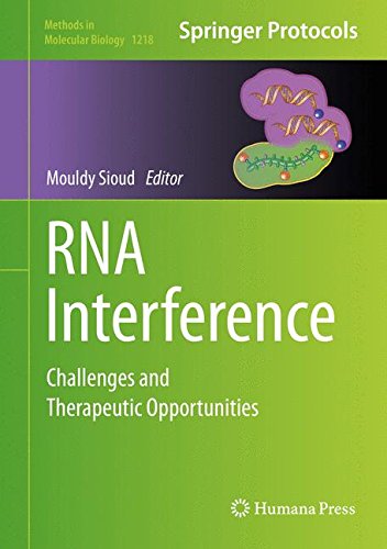 RNA Interference: Challenges and Therapeutic Opportunities (Methods in Molecular Biology)