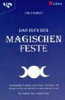 Das Buch der magischen Feste