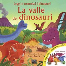 La valle dei dinosauri. Con gadget